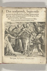 寓話的なタイトル ページ: Pieter Christiaansz Bor, The Origins, Beginning and End of the Vanck of the Dutch Wars, 1617