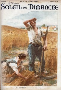 収穫の様子。農民が畑で麦を刈る。L.Lhermitteの水彩画に基づく）「Le sun-du-dimanche」8月6日号に掲載されたエングレーヴィング。